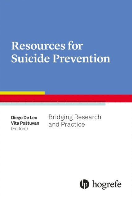Vita Postuvan, Diego De Leo - Resources for Suicide Prevention, E-bok