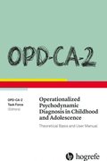 OPD-CA-2 Operationalized Psychodynamic Diagnosis in Childhood and Adolescence