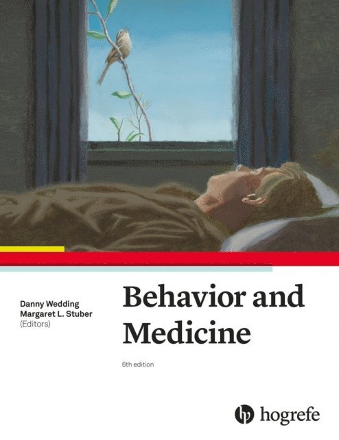 Margaret L. Stuber, Danny Wedding - Behavior and Medicine, E-bok