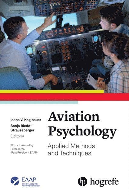 Sonja Biede-Straussberger, Ioana V. Koglbauer - Aviation Psychology, E-bok