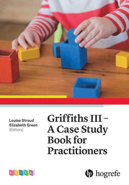 Elizabeth Green, Louise Stroud - Griffiths III - A Case Study Book for Practitioners, E-bok
