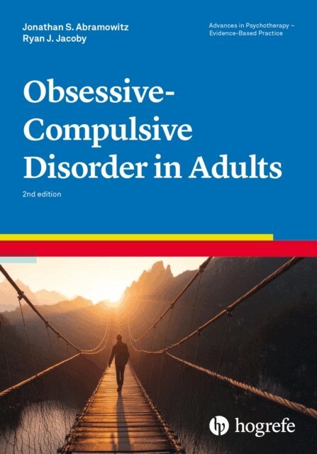 Ryan J. Jacoby, Jonathan S. Abramowitz - Obsessive-Compulsive Disorder in Adults, E-bok