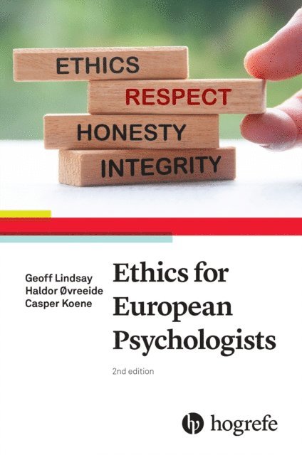 Casper Koene, Haldor ovreeide, Geoff Lindsay - Ethics for European Psychologists, E-bok