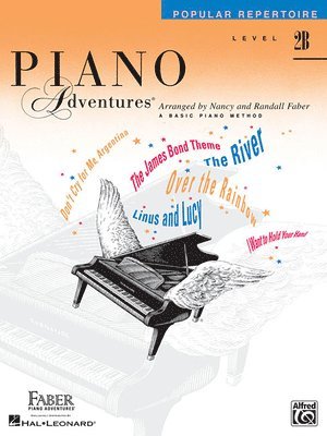 Piano Adventures: Popular Repertoire Book - Level 2b Sheet Music Songbook for Late Elementary Piano Students SMP Level 2 Arrangements for Piano by Nan, Häftad