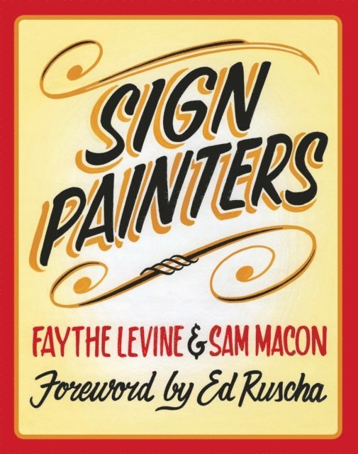 Faythe Levine - Sign Painters, E-bok