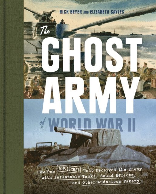 Elizabeth Sayles, Rick Beyer - Ghost Army of World War II, E-bok. Tillgänglighet: Lägg i varukorg