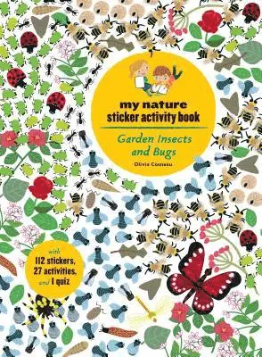Olivia Cosneau - Garden Insects and Bugs, Häftad