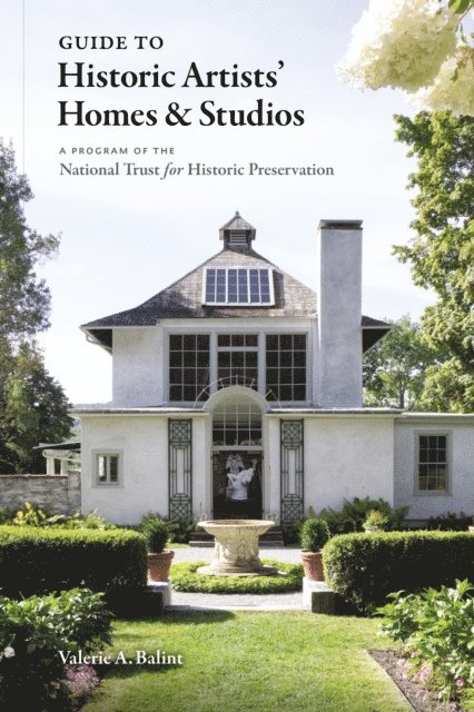 Valerie Balint - Guide to Historic Artists' Home and Studios, E-bok