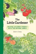 Little Gardener