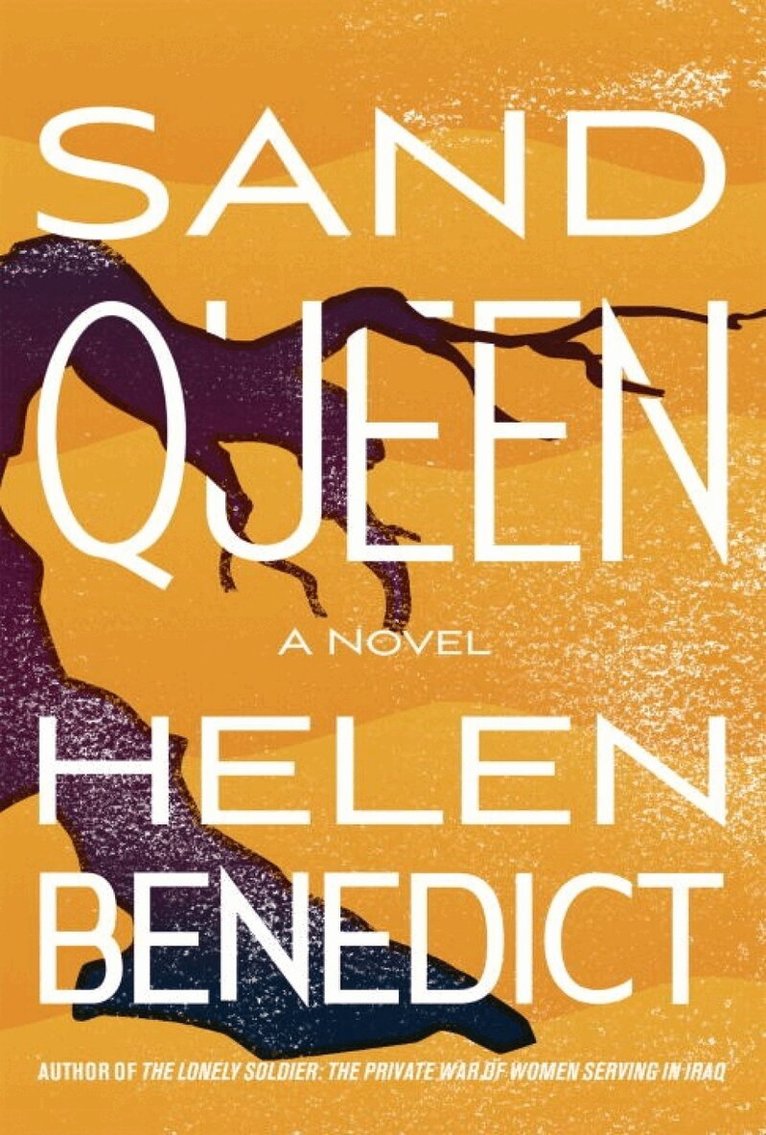 Helen Benedict - Sand Queen, Häftad