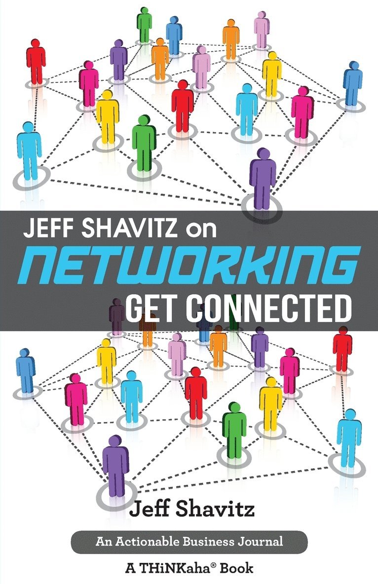 Jeff Shavitz - Jeff Shavitz on Networking, Häftad