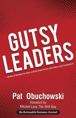 Pat Obuchowski - Gutsy Leaders, Häftad