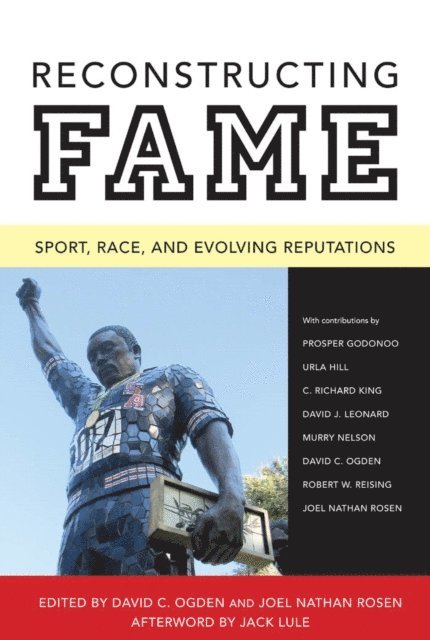 Joel Nathan Rosen, David C. Ogden - Reconstructing Fame, E-bok