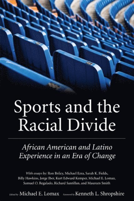Michael E. Lomax - Sports and the Racial Divide, E-bok