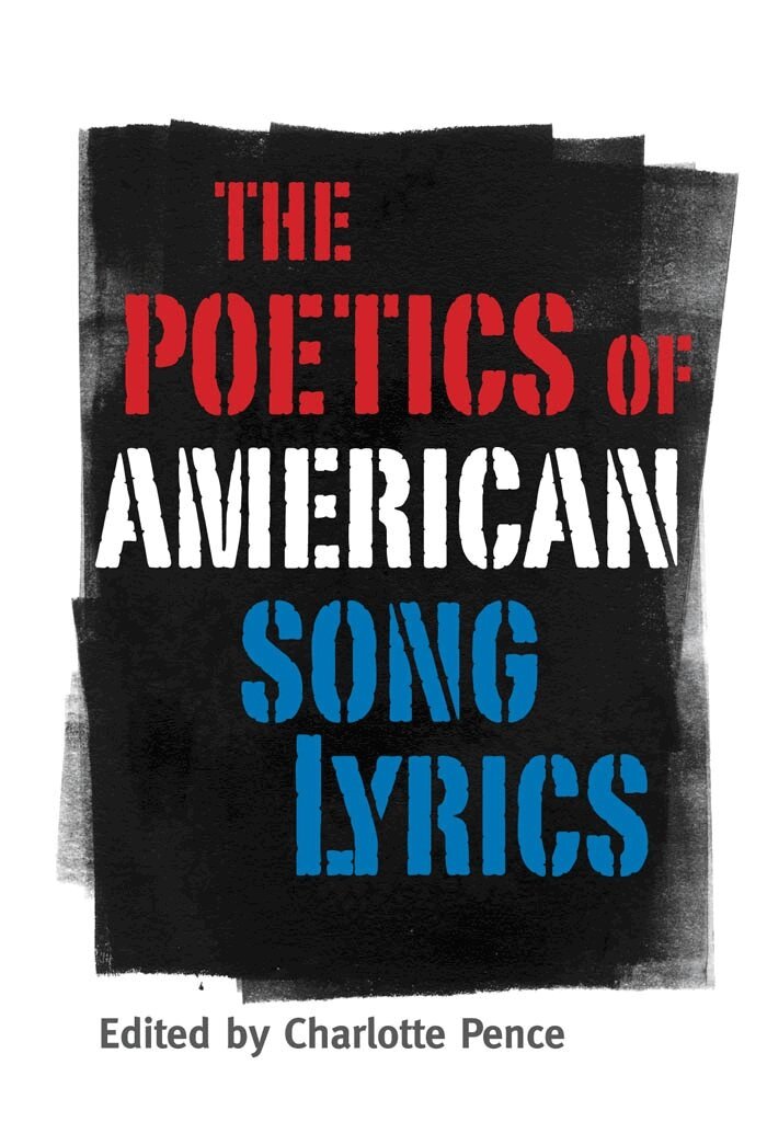 Charlotte Pence - Poetics of American Song Lyrics, Häftad. Tillgänglighet: Lägg i varukorg