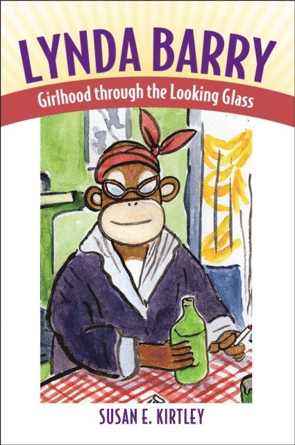 Susan E. Kirtley - Lynda Barry, E-bok