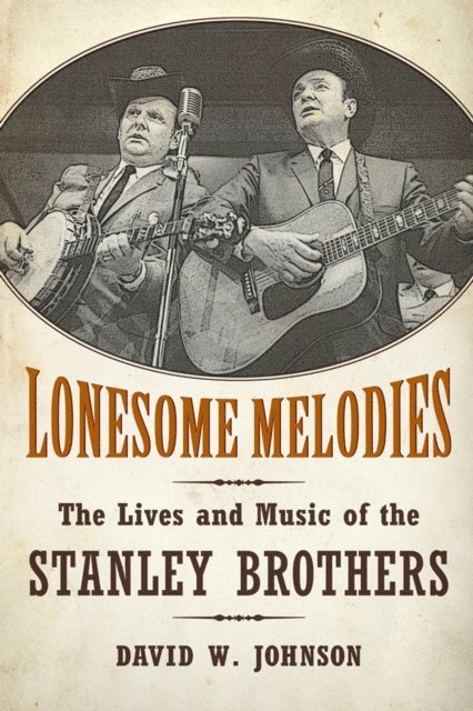 David W. Johnson - Lonesome Melodies, E-bok