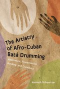 Artistry of Afro-Cuban Bat� Drumming