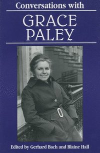 Conversations with Grace Paley