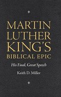 Martin Luther Kings Biblical Epic