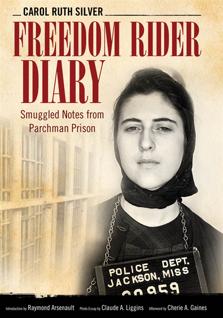 Carol Ruth Silver - Freedom Rider Diary, E-bok