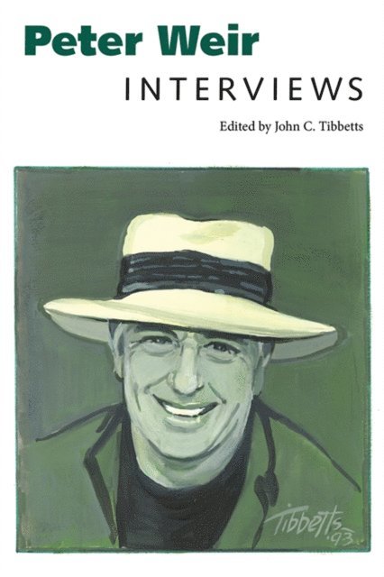 John C. Tibbetts - Peter Weir, E-bok