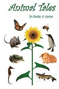 Shelley a. Cephas - Animal Tales: Poetry for Children & The Child at Heart, Häftad