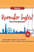 Aprender Ingls para Principiantes Rpido - Aprenda Ingls Vocabulario (Curso en Espaol - Ser Fluido)
