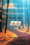 Sefer ORCHOT TZADIKIM - Ways of the Righteous