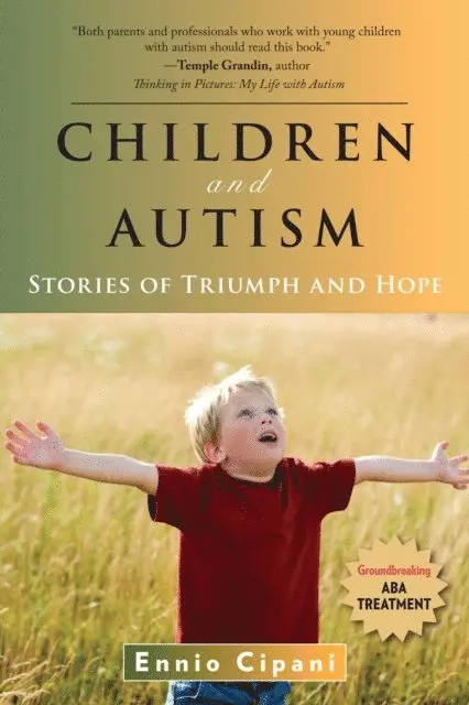 PhD Ennio Cipani - Children and Autism, E-bok. Tillgänglighet: Lägg i varukorg