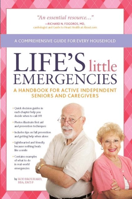 Rod Brouhard - Life's Little Emergencies, E-bok