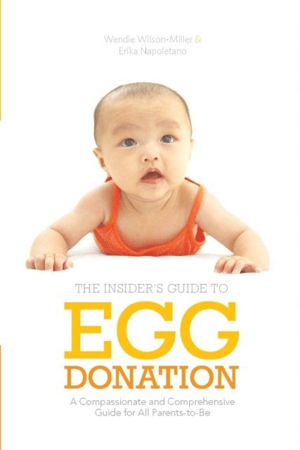 Insider's Guide to Egg Donation