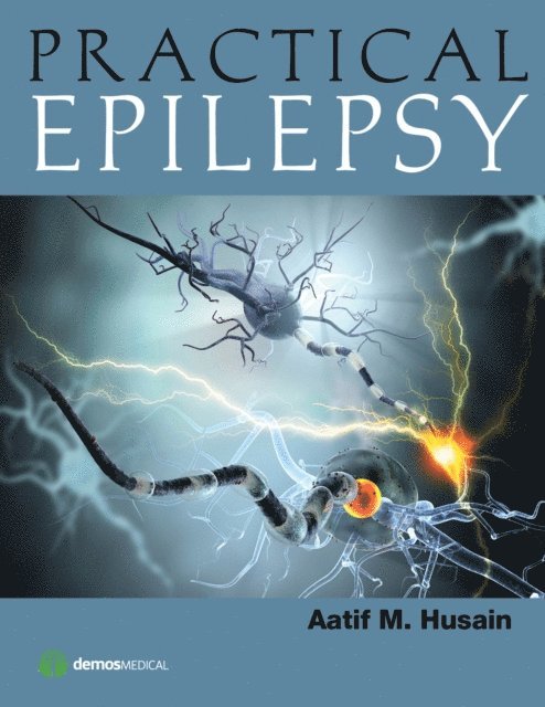 MD Aatif M. Husain - Practical Epilepsy, E-bok