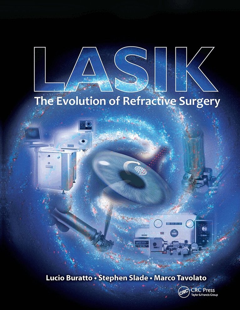 Lucio Buratto, Stephen Slade, Marco Tavolato - LASIK, Inbunden. Tillgänglighet: Lägg i varukorg