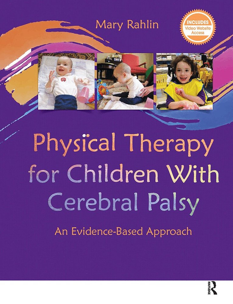 Mary Rahlin - Physical Therapy for Children With Cerebral Palsy, Inbunden. Tillgänglighet: Lägg i varukorg