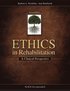 Ethics in Rehabilitation