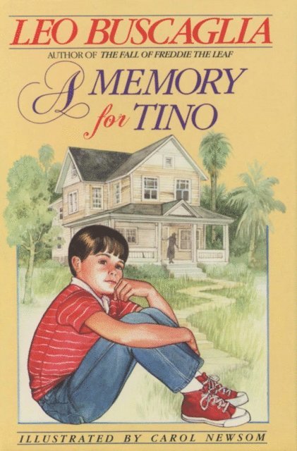 Leo Buscaglia - Memory for Tino, E-bok