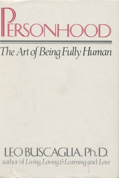Leo Buscaglia - Personhood, E-bok