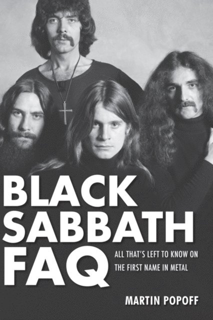 Martin Popoff - Black Sabbath FAQ, E-bok