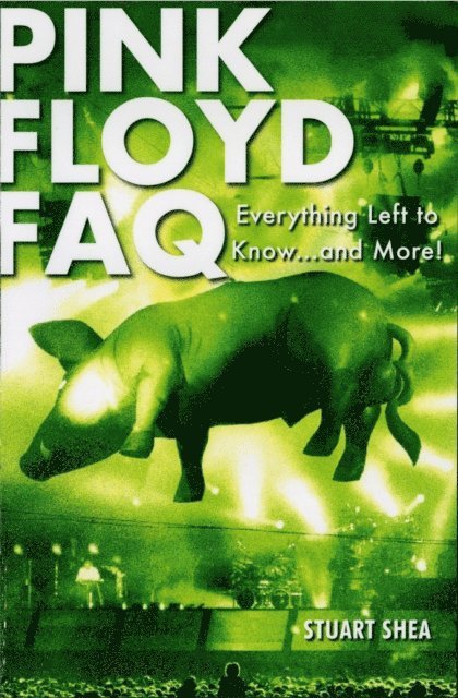 Stuart Shea - Pink Floyd FAQ, E-bok