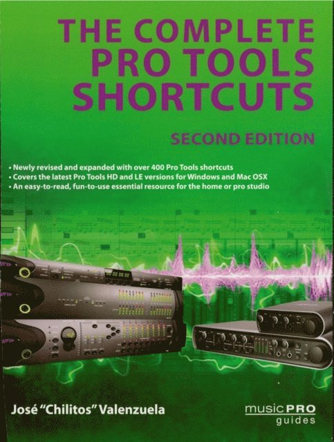 Jose Chilitos Valenzuela - Complete Pro Tools Shortcuts, E-bok