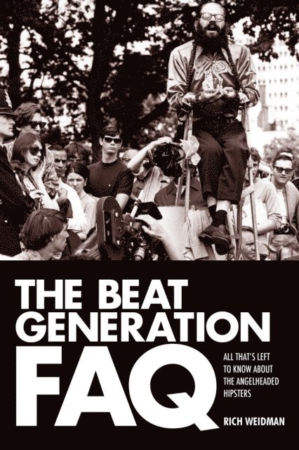 Rich Weidman - Beat Generation FAQ, E-bok. Tillgänglighet: Lägg i varukorg