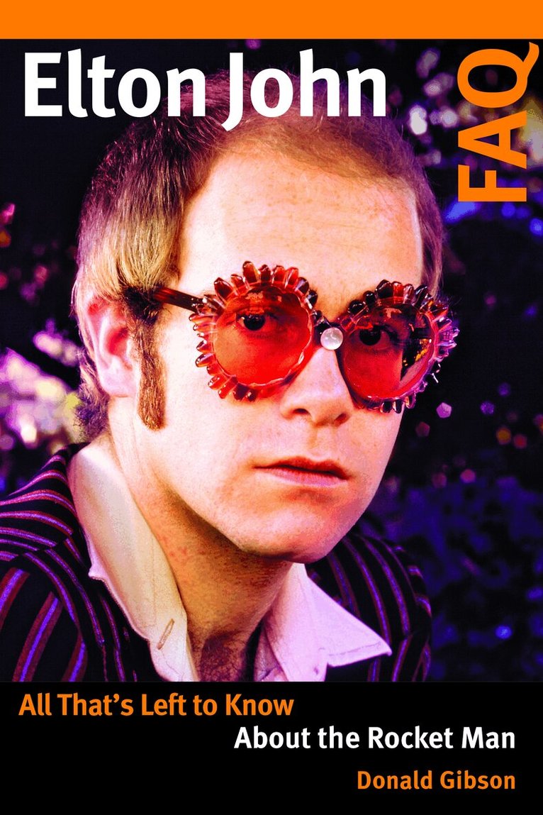 Donald Gibson - Elton John FAQ, Häftad