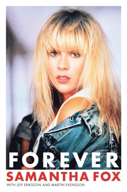 Samantha Fox - Forever, E-bok