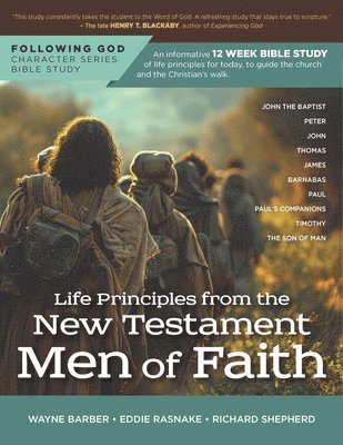 Wayne Barber, Eddie Rasnake, Richard Shepherd - Following God Life Principles from the New Testament, Häftad