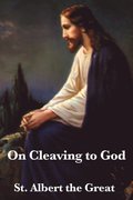 On Cleaving to God