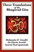 Three Translations of the Bhagavad Gita