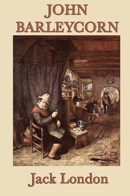 Jack London - John Barleycorn, Häftad