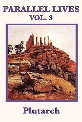 Plutarch, Plutarch Plutarch - Parallel Lives Vol. 3, Häftad