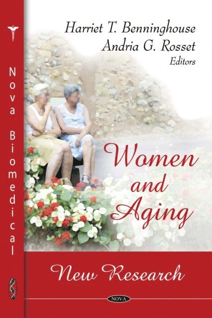 Harriet T. Benninghouse - Women and Aging: New Research, E-bok
